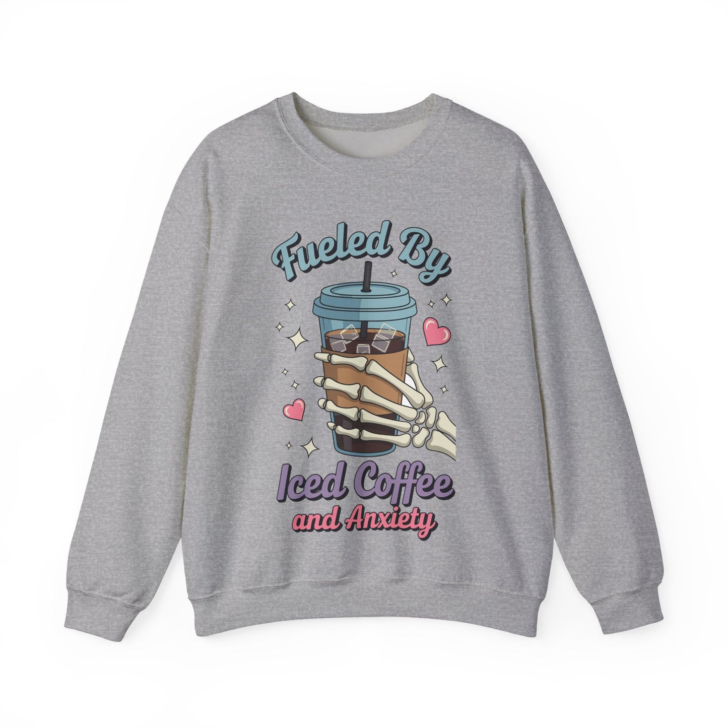 Fueled by Iced Coffee and Anxiety Funny Coffee Lover Sweatshirt