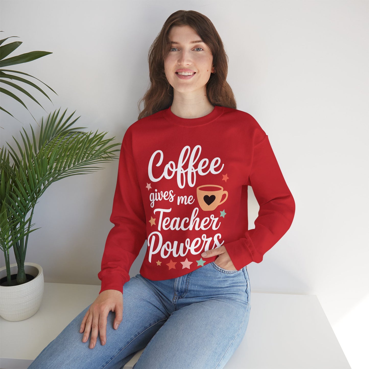 Coffee Gives Me Teacher Powers, Cute Teacher Appreciation Sweatshirt