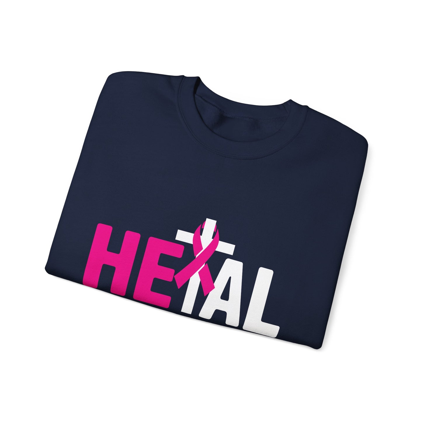 Heal Cancer Believe God Christian Breast Cancer Awareness Sweatshirt