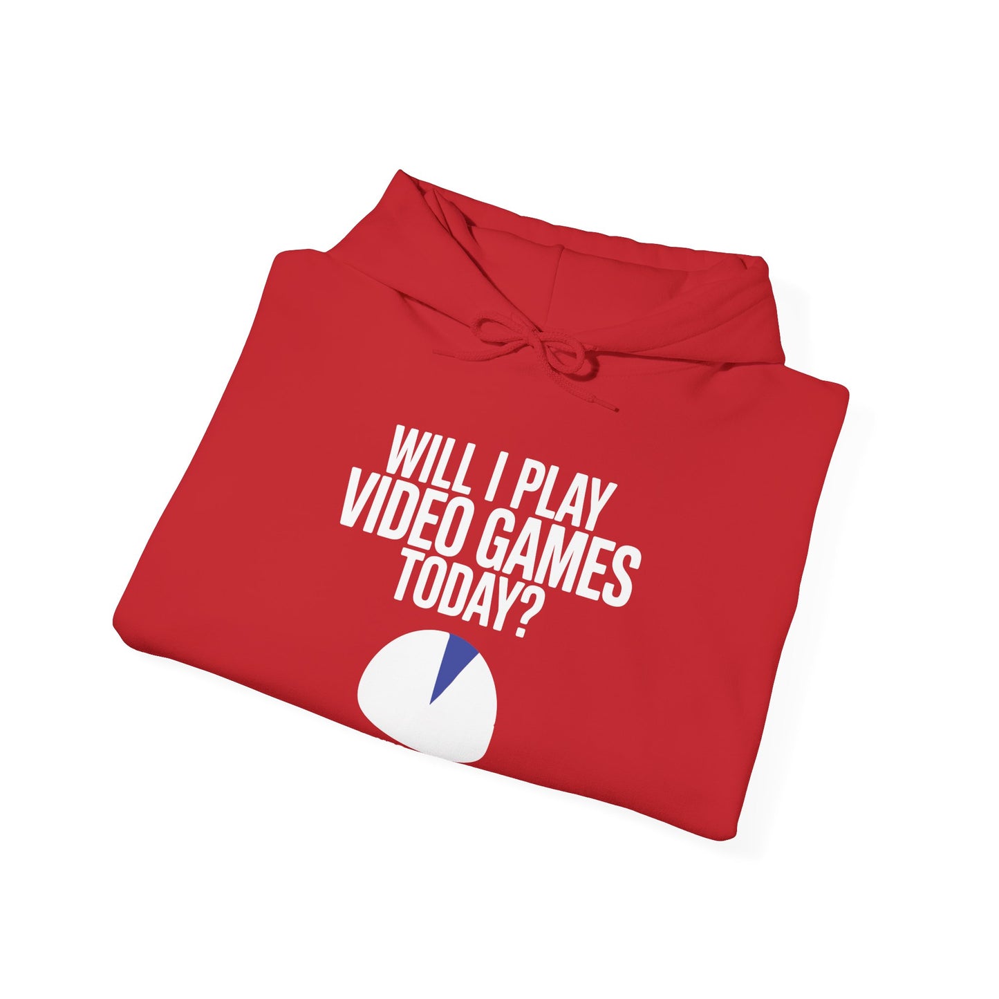 Funny Will I play Video Games today Gamer Gaming Hoodie