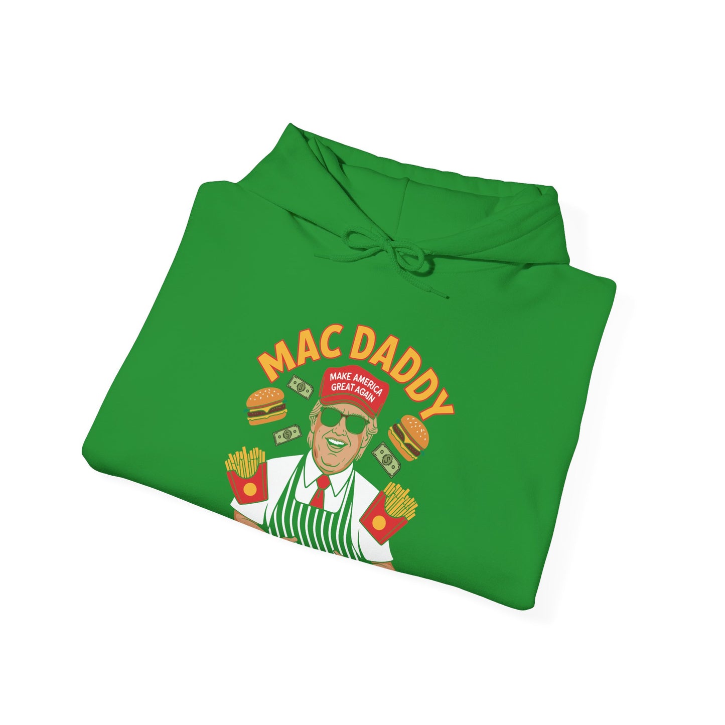 Mac Daddy Make America Great Again Hoodie