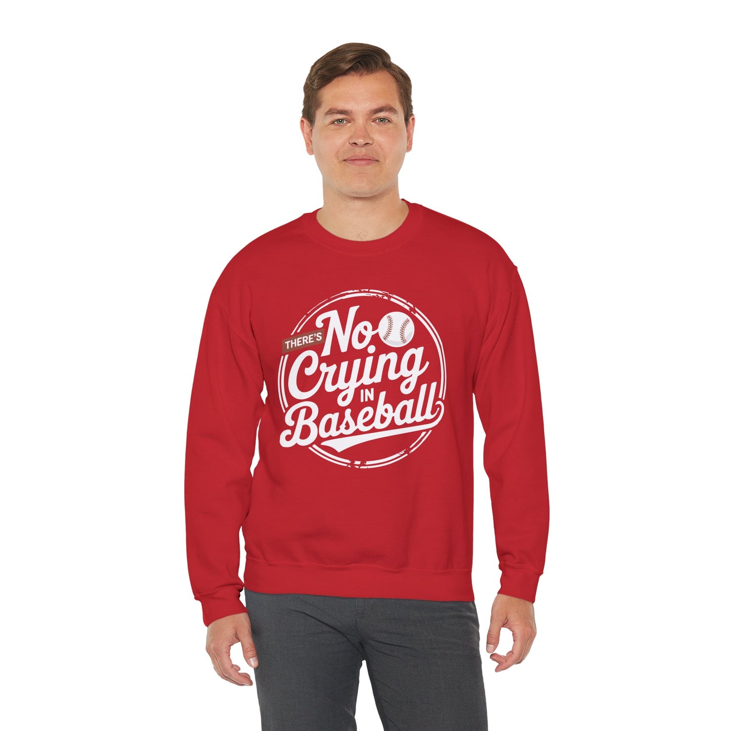 There Is No Crying In Baseball Funny Game Day Baseball Sweatshirt
