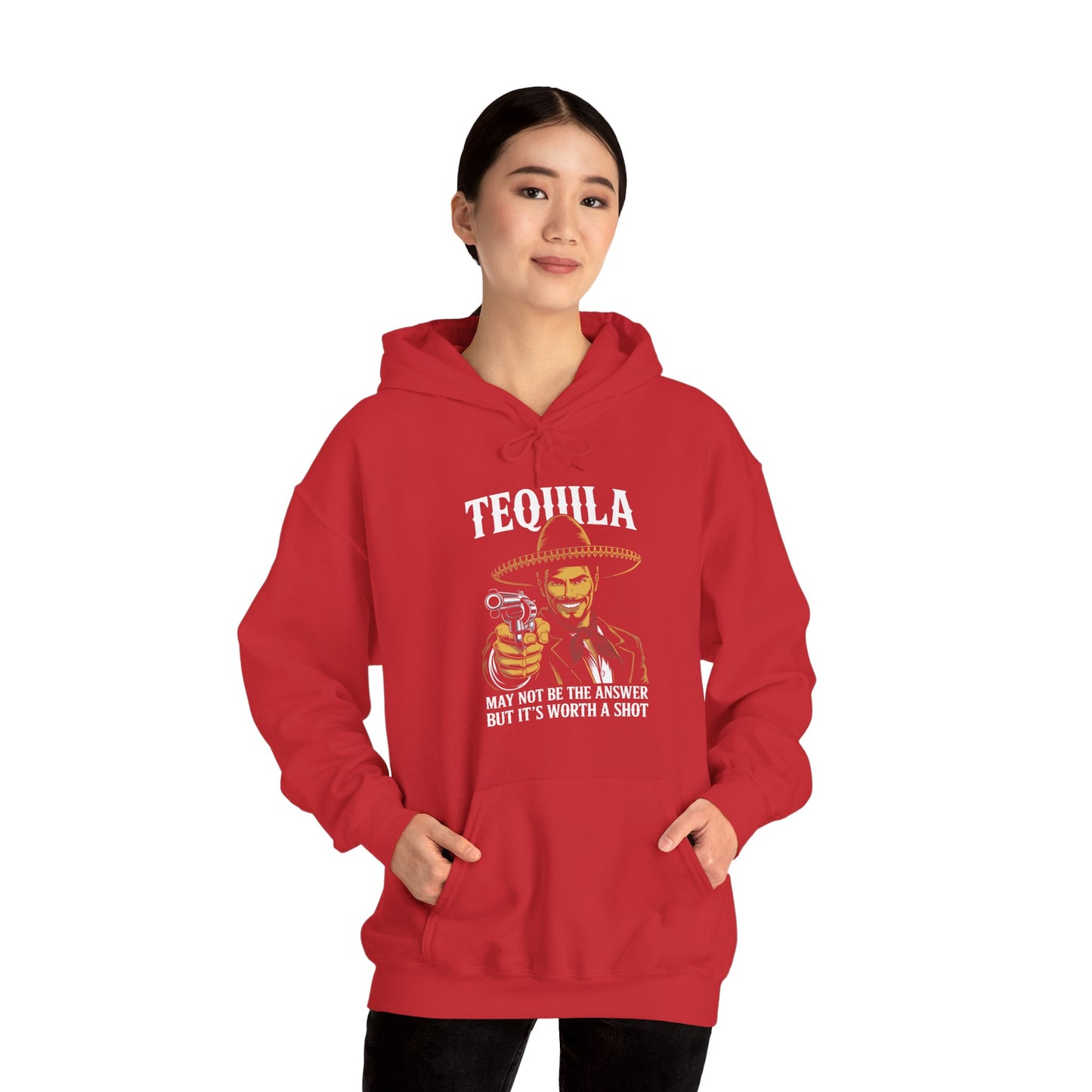 Tequila May Not Be The Answer But It's Worth A Shot Hoodie