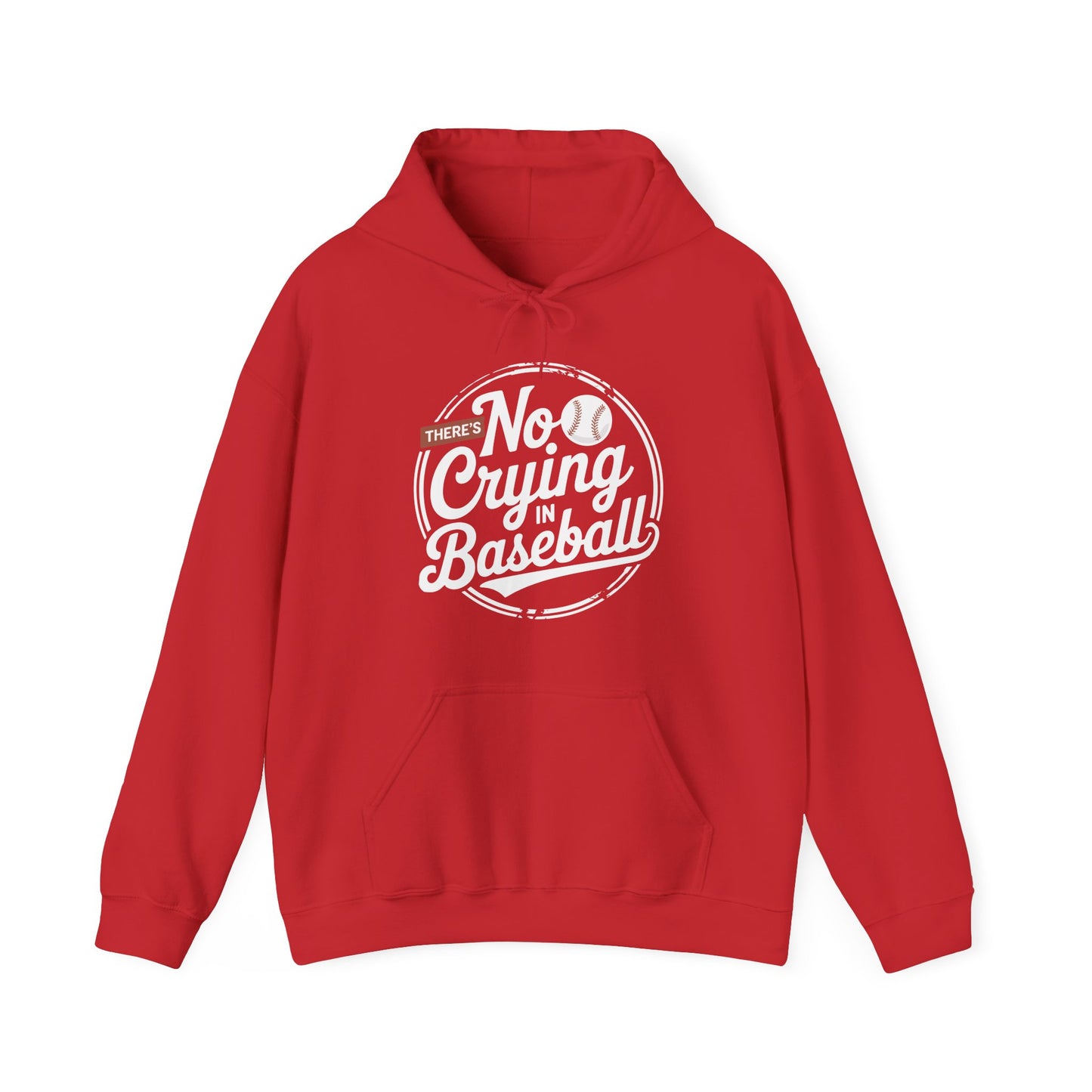 There Is No Crying In Baseball Funny Game Day Baseball Hoodie