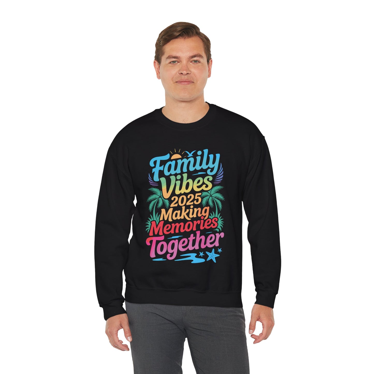 Family 2025 Vibes Family Reunion Vacation Making Memories Sweatshirt