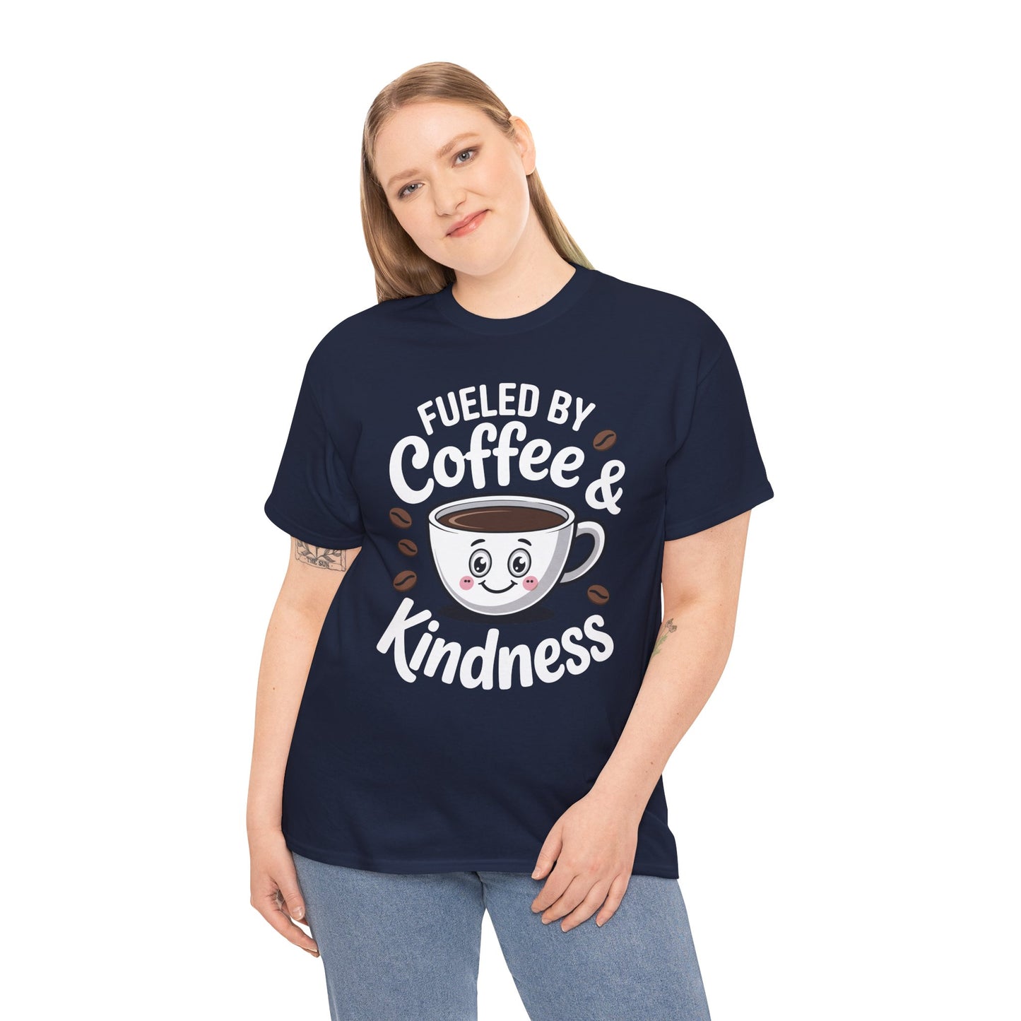 Funny Coffee Lover Fueled by Coffee And Kindness T-Shirt