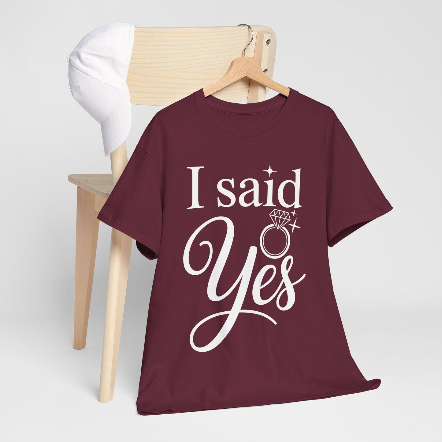 Funny I Said Yes Engagement Announcement Couple Sayings T-Shirt