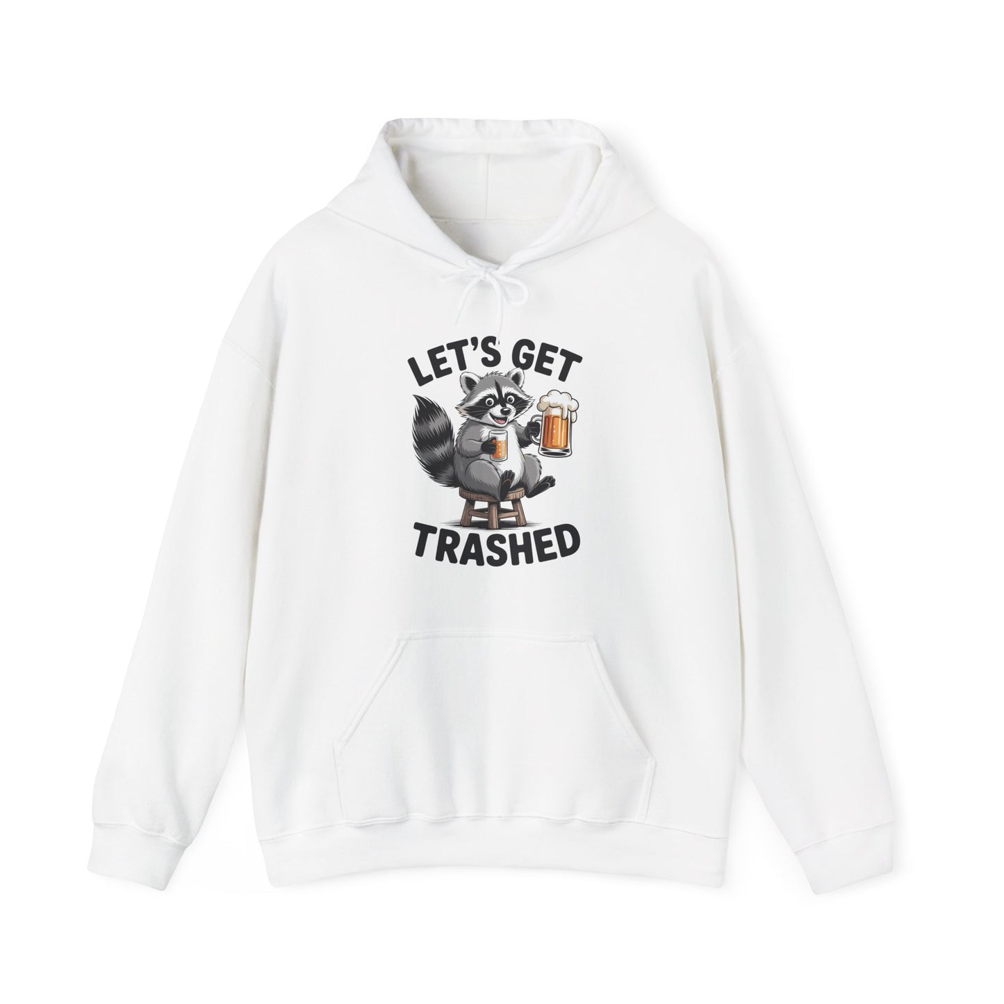 Funny Let's Get Trashed Raccoon Meme Humor Beer Drinking Hoodie