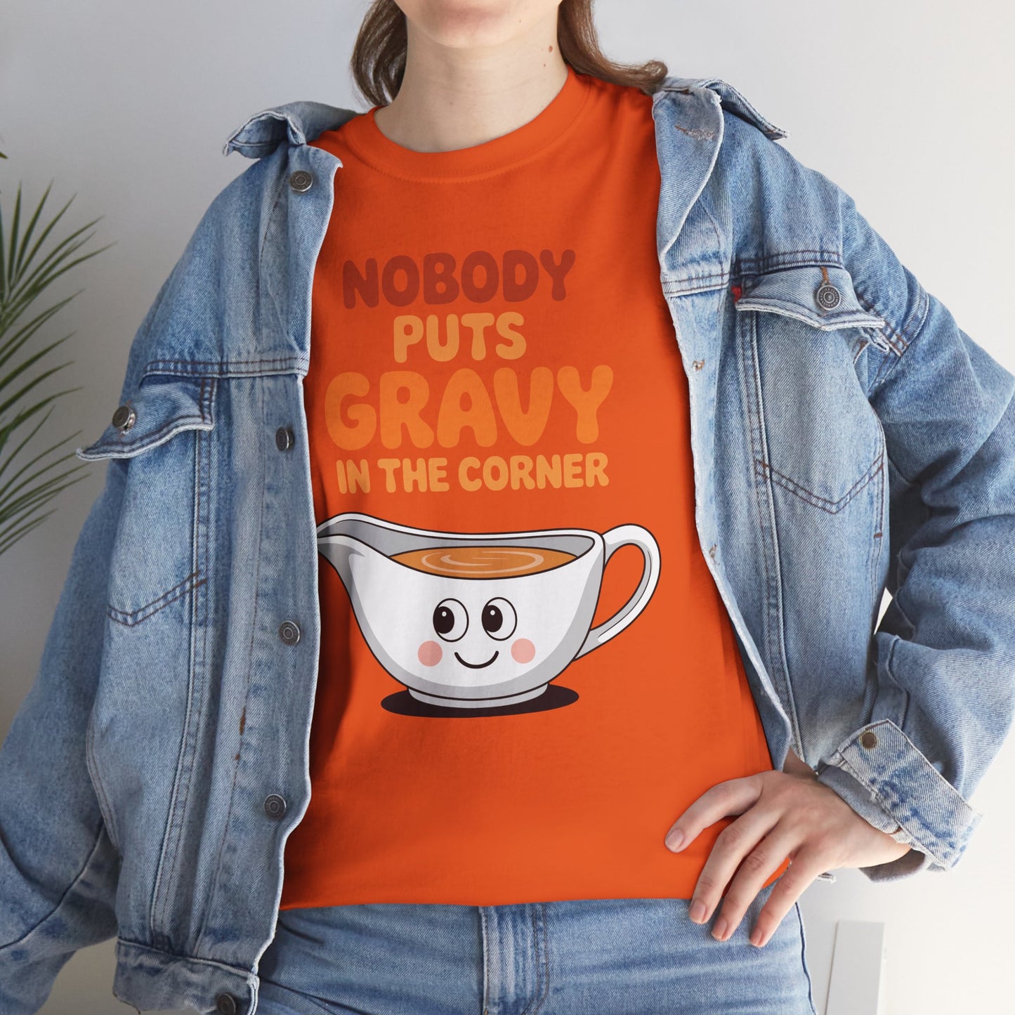 Nobody Puts Gravy in the Corner Funny Cute Thanksgiving Food T-Shirt