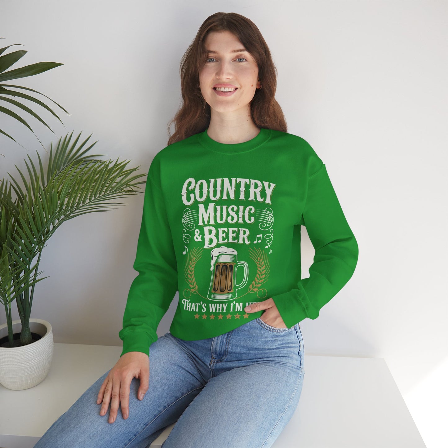 Vintage Country Music and Beer That's Why I'm Here Legends Sweatshirt