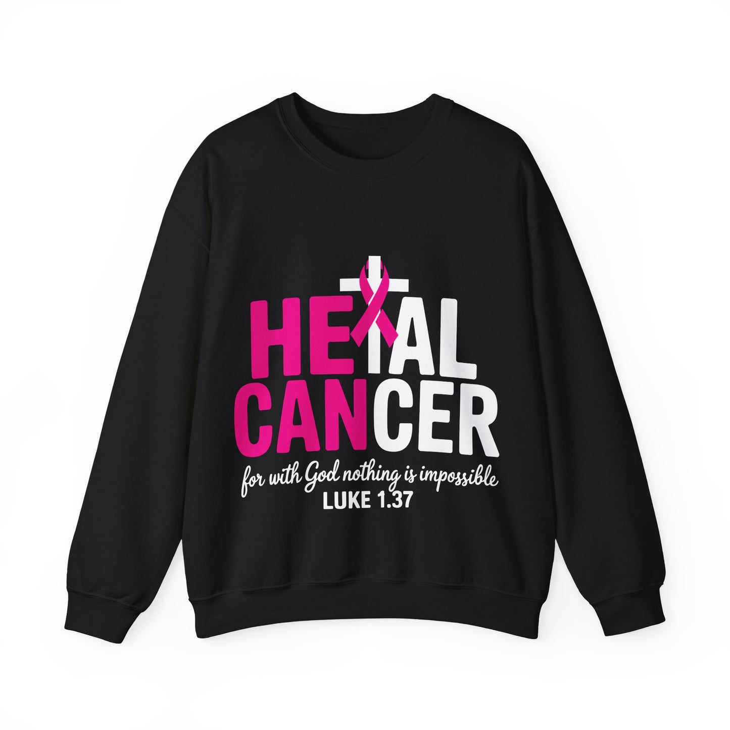 Heal Cancer Believe God Christian Breast Cancer Awareness Sweatshirt
