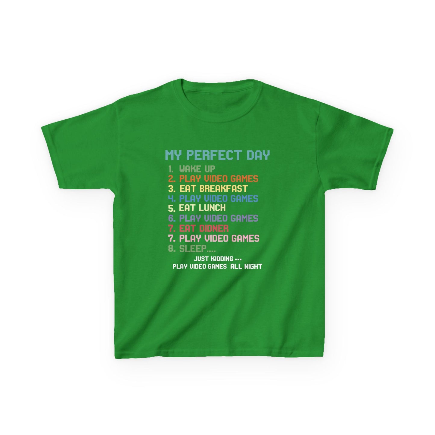 My Perfect Day Play Video Games Funny Gamer Kids T-Shirt