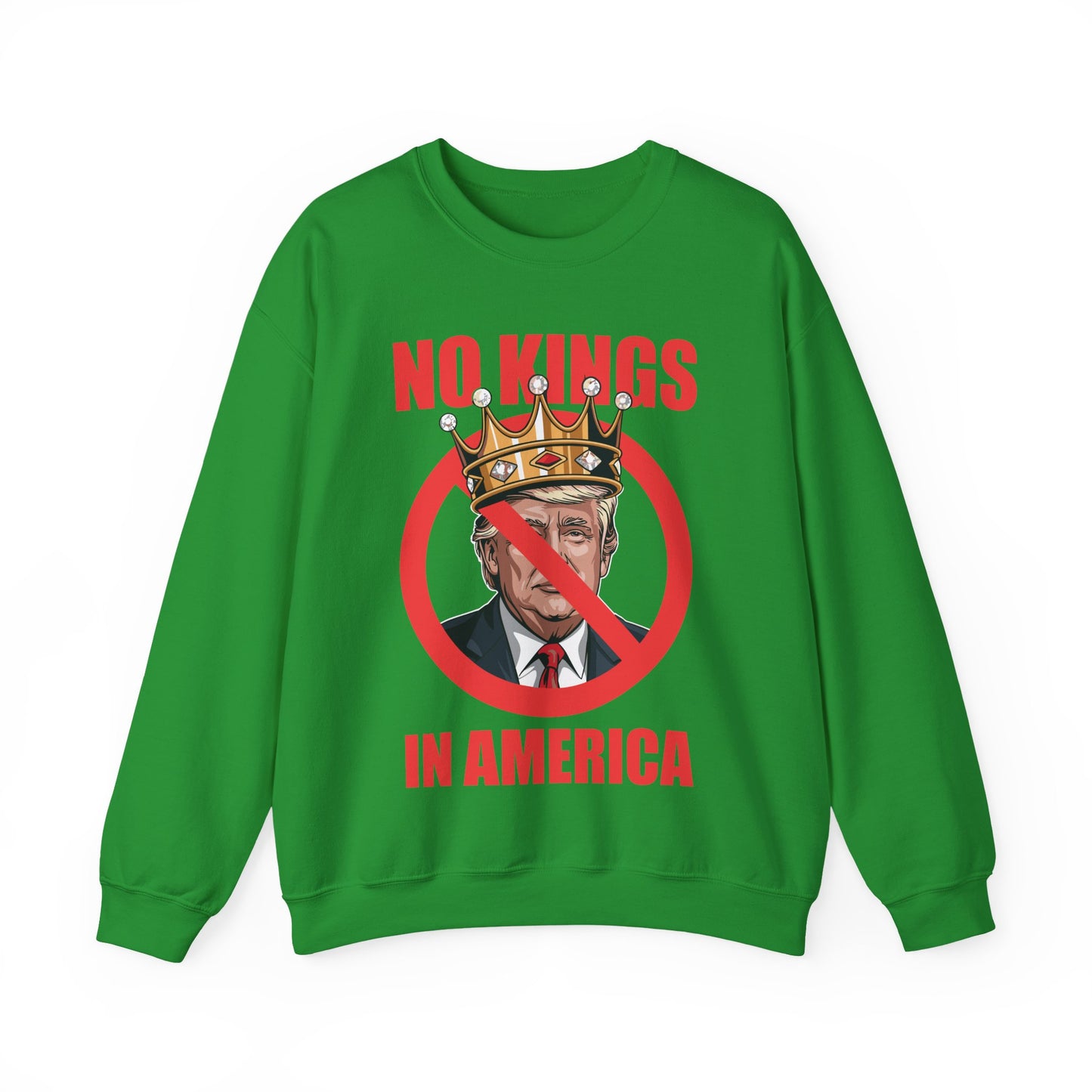 No Kings In America Sweatshirt