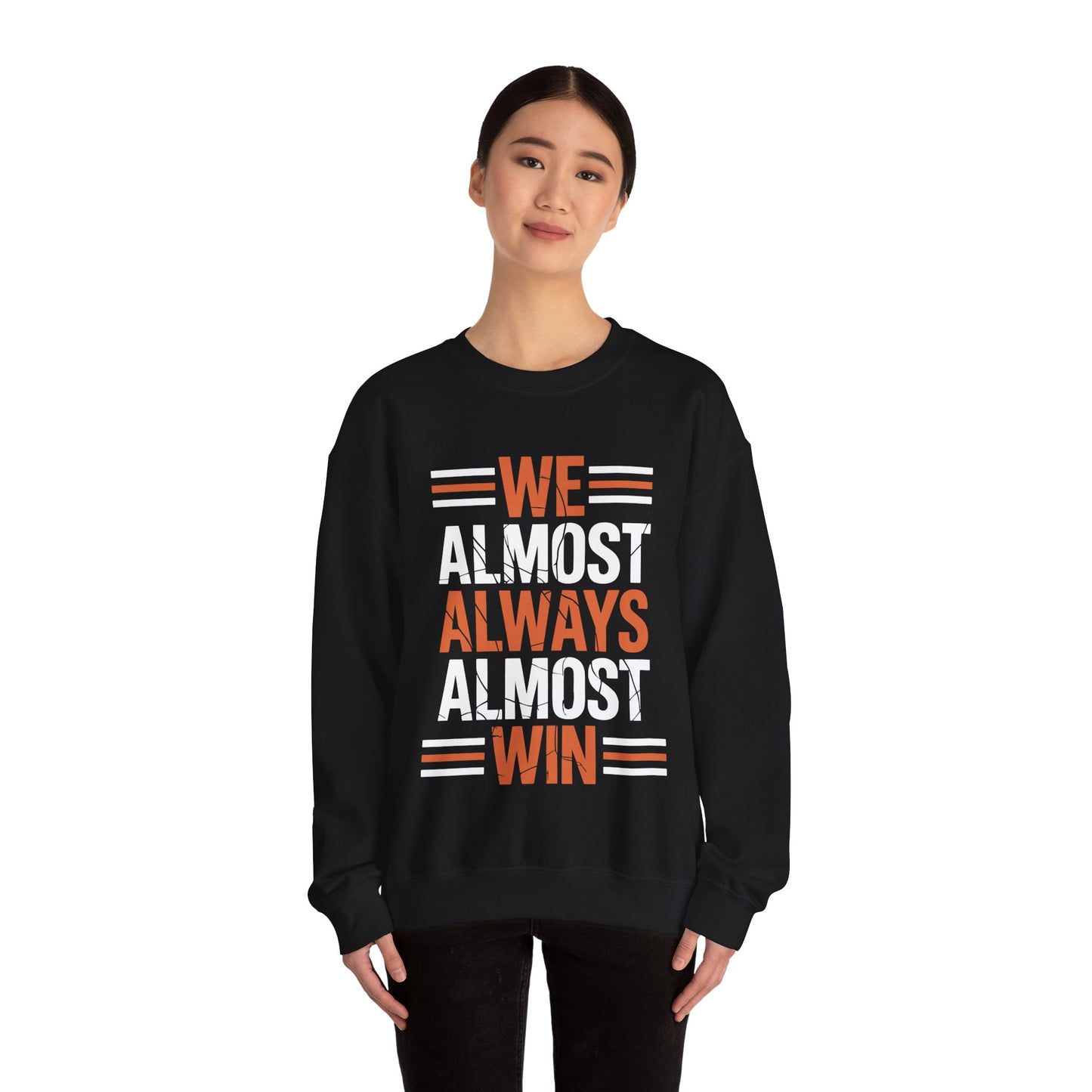 Funny Cleveland Throwback We Almost Always Almost Win Football Fans Lovers Sweatshirt