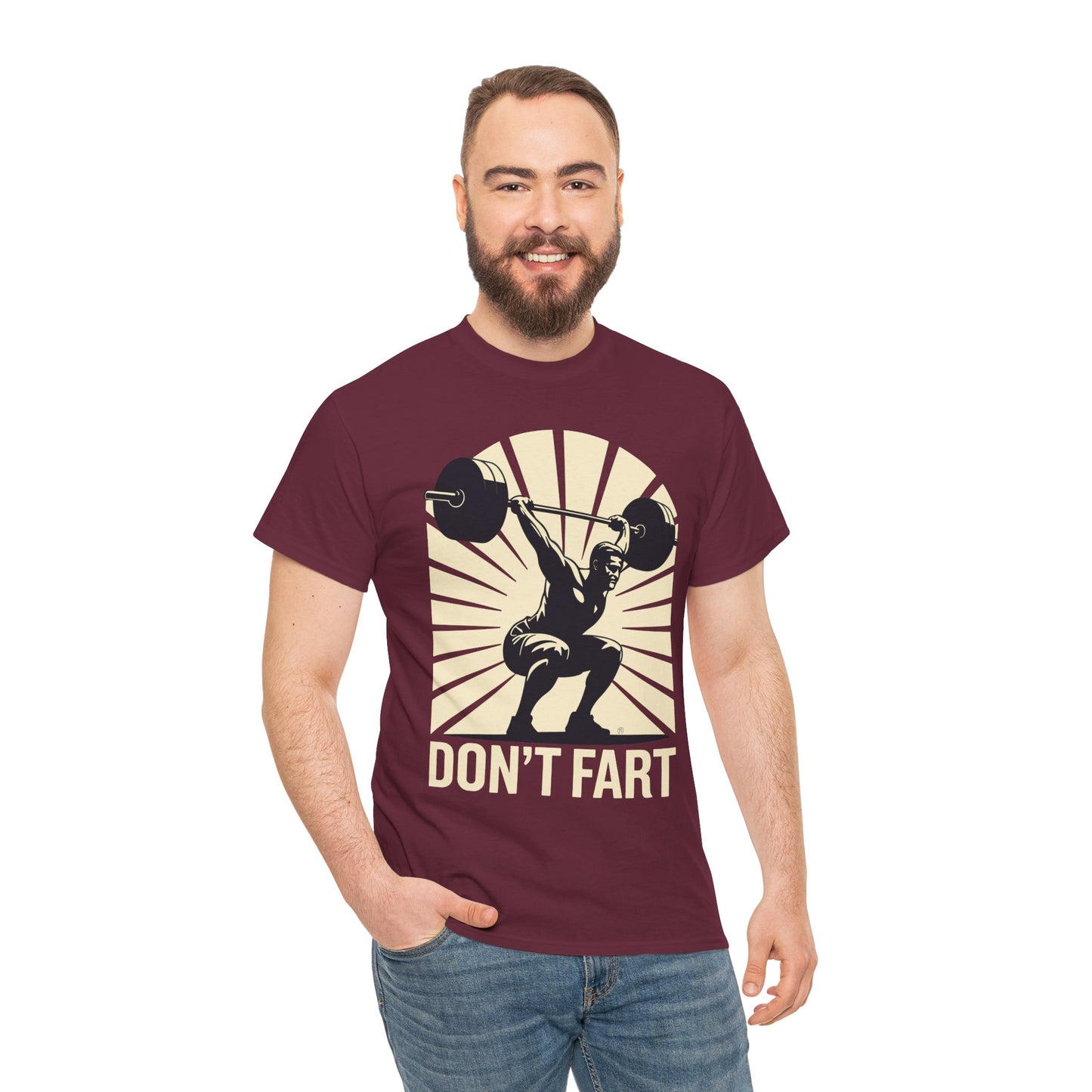 Don't Fart Fitness Gym Workout Weights Squat Humor T-Shirt