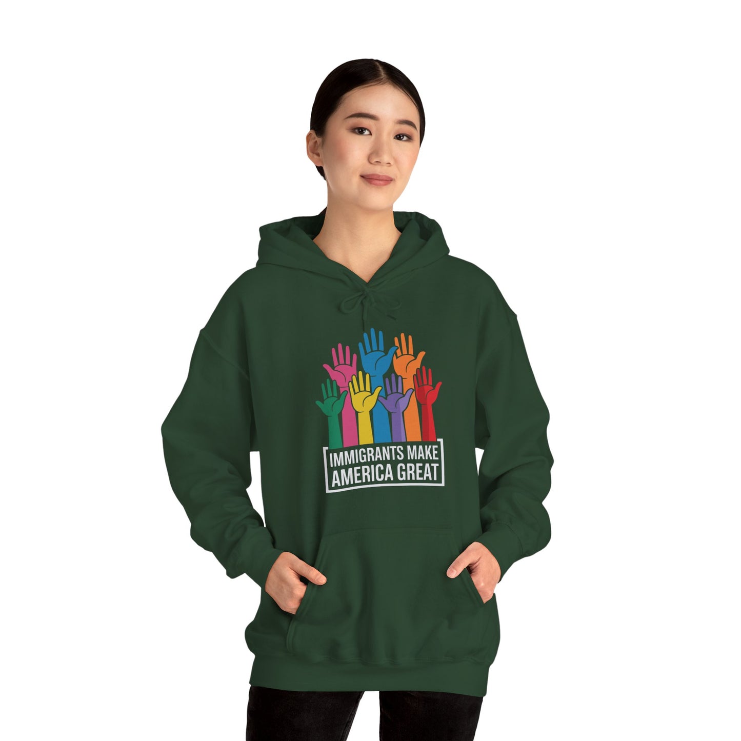 Immigrants Make America Great Hoodie