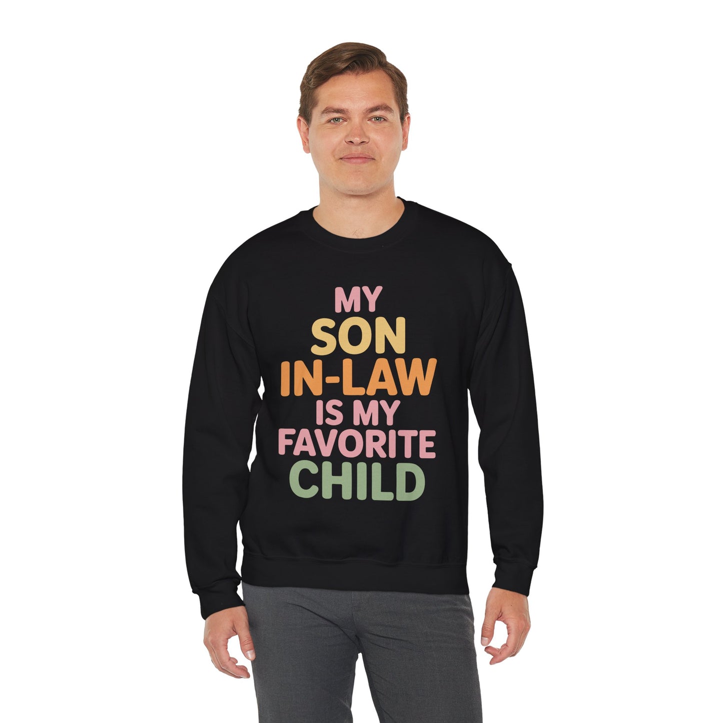 My Son In Law Is My Favorite Child Mothers Day Mother in Law Sweatshirt
