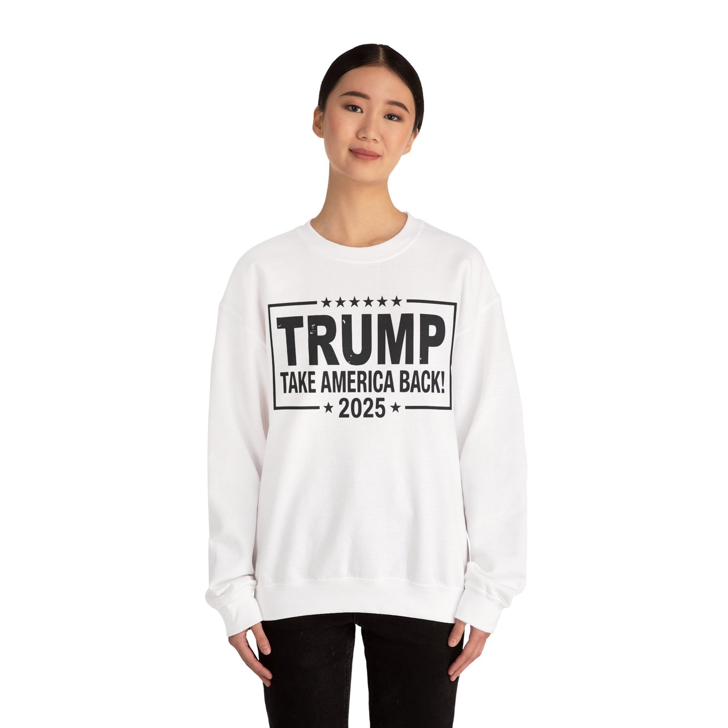 Donald Trump 2025 Take America Back Election Sweatshirt