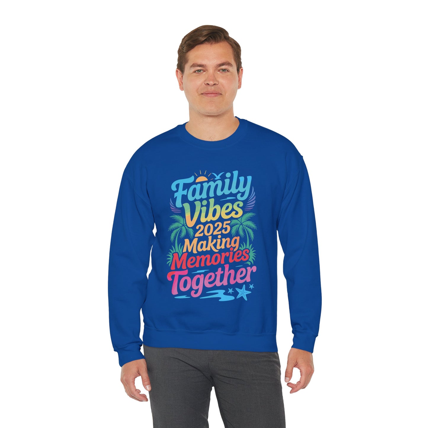 Family 2025 Vibes Family Reunion Vacation Making Memories Sweatshirt