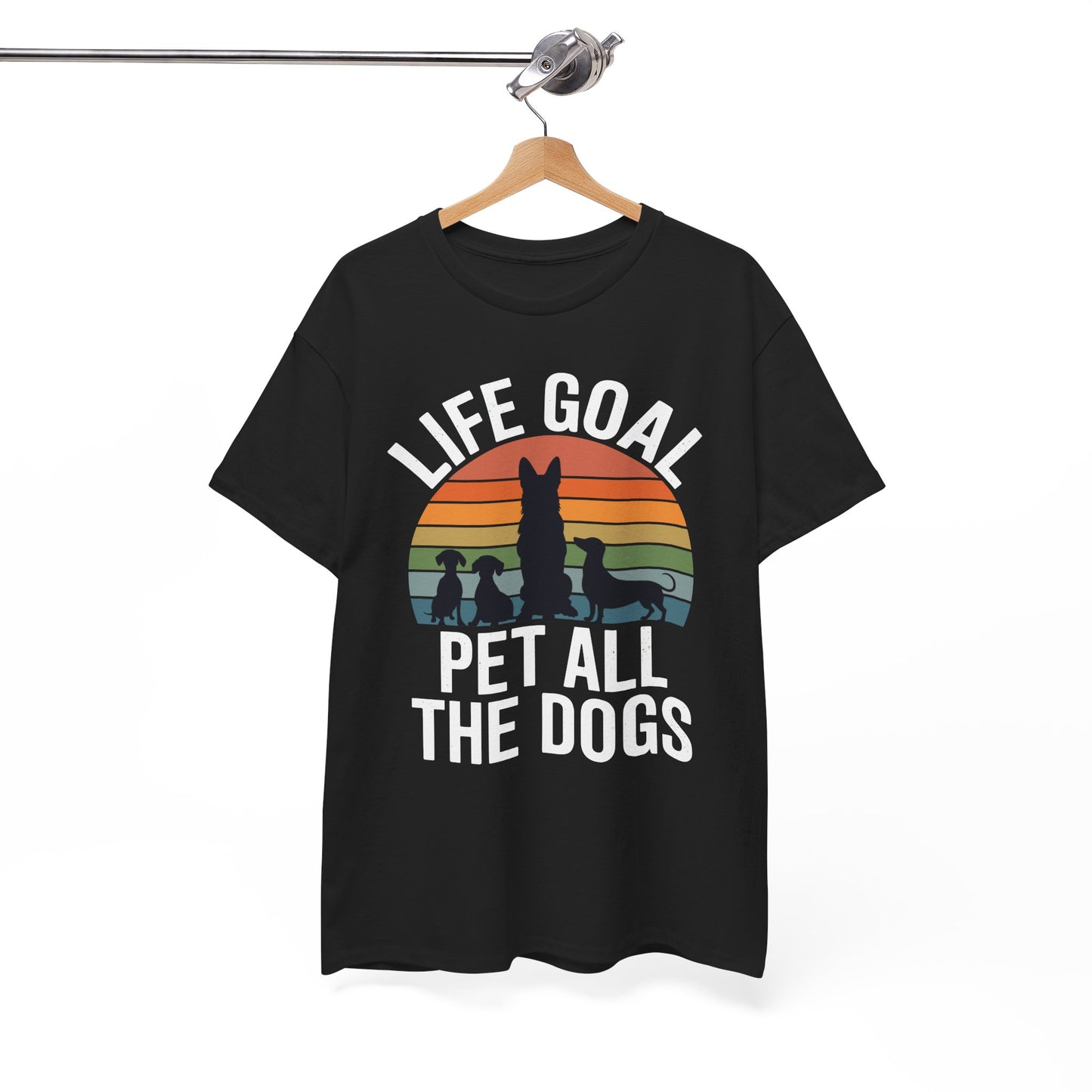 Life Goal Pet All The Dogs Funny Dog T-Shirt