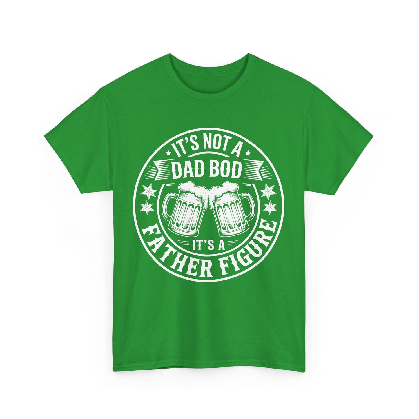 It's Not A Dad Bod It's A Father Figure Fathers Day Funny T-Shirt