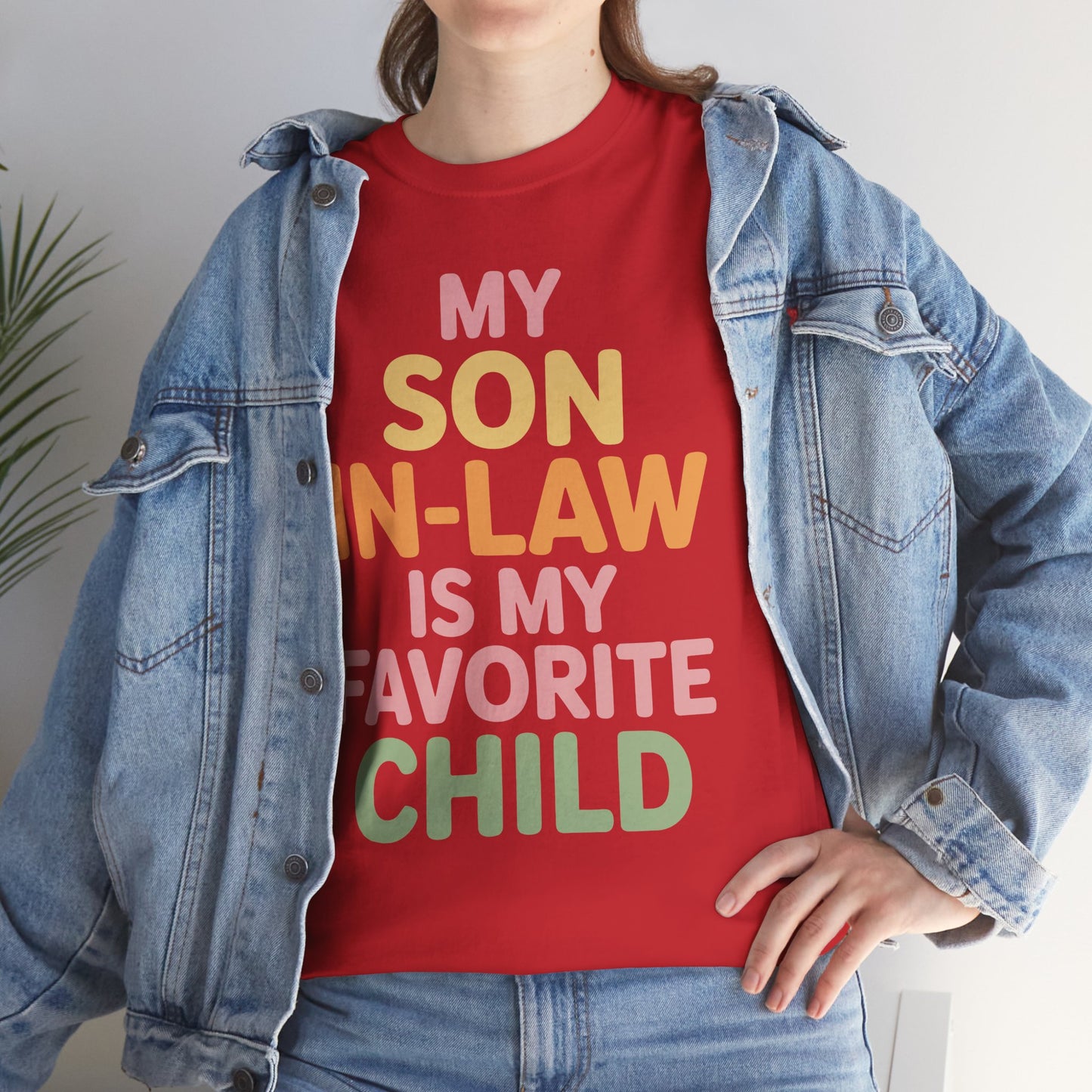 My Son In Law Is My Favorite Child Mothers Day Mother in Law T-Shirt