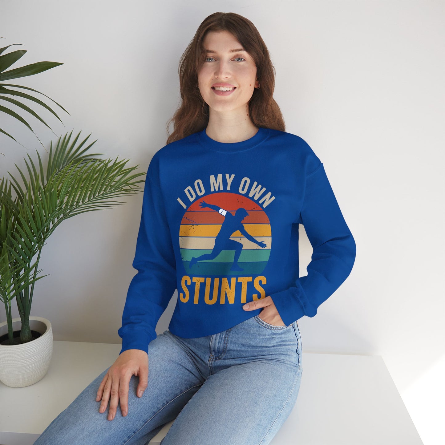 Funny I Do All My Own Stunts Broken Bones Sweatshirt