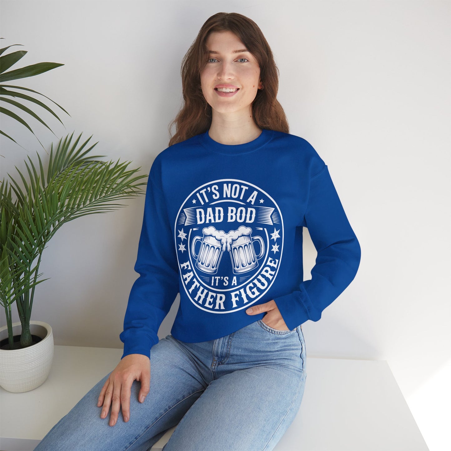 It's Not A Dad Bod It's A Father Figure Fathers Day Funny Sweatshirt