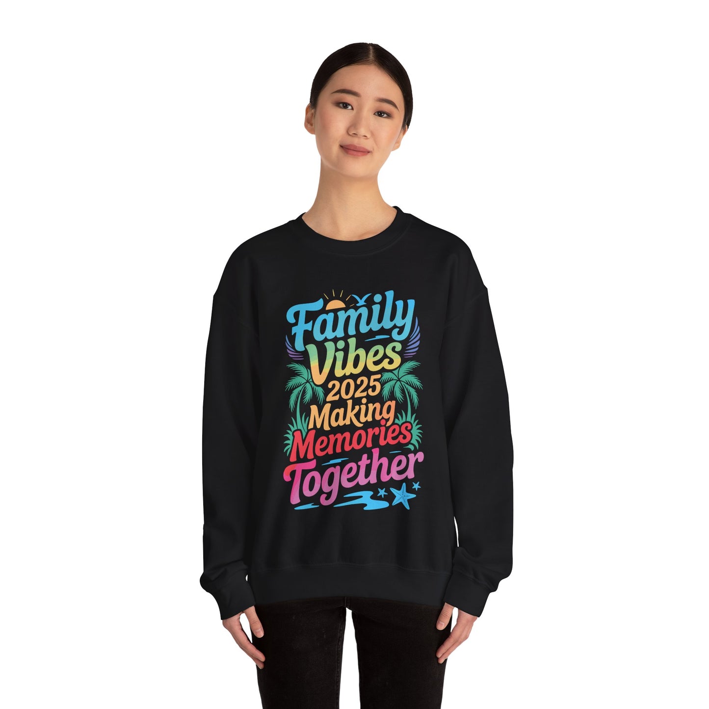 Family 2025 Vibes Family Reunion Vacation Making Memories Sweatshirt