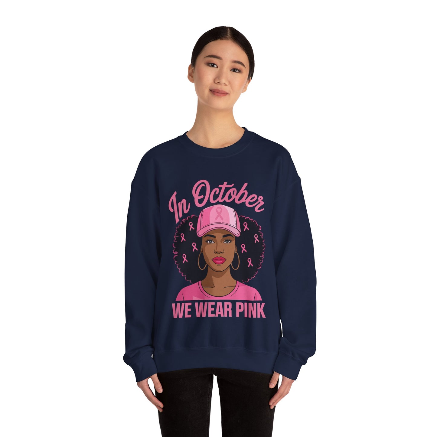 in October We Wear Pink Black Women Breast Cancer Awareness Sweatshirt
