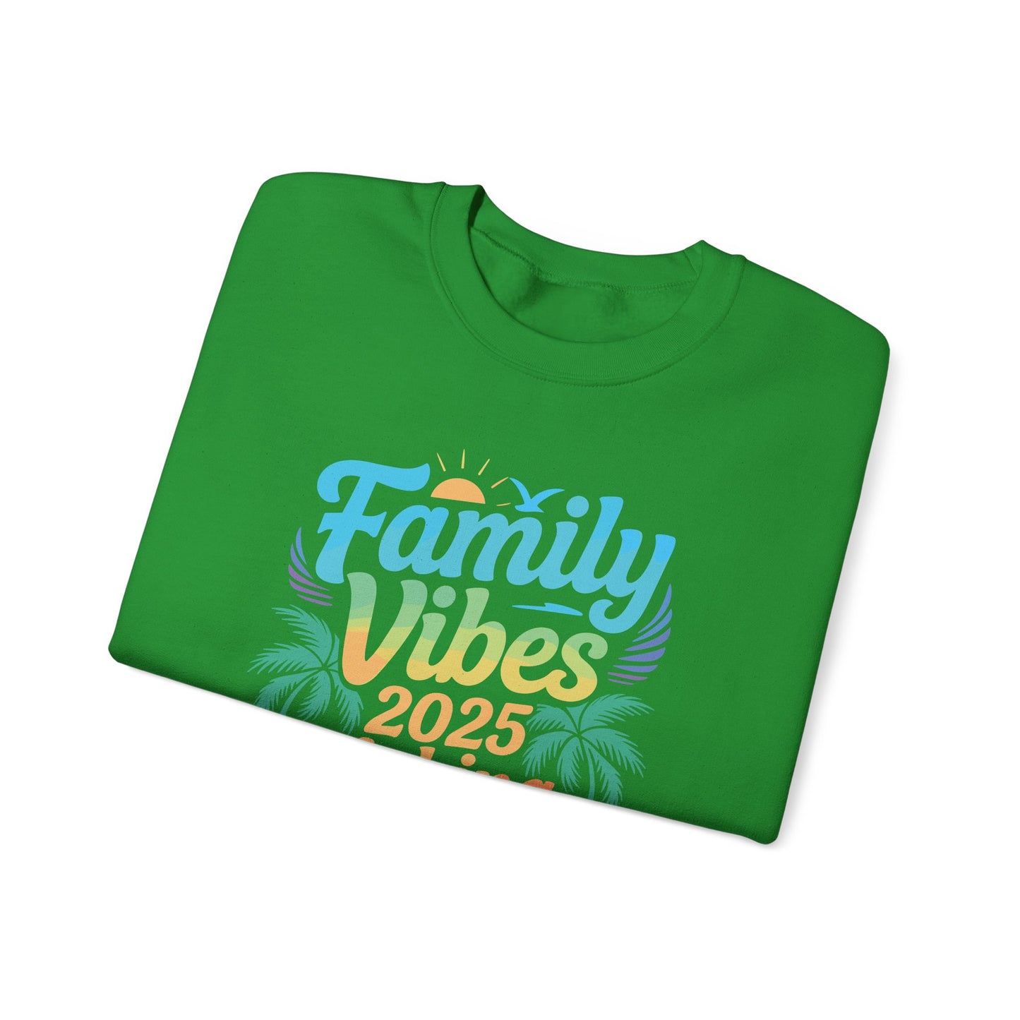 Family 2025 Vibes Family Reunion Vacation Making Memories Sweatshirt