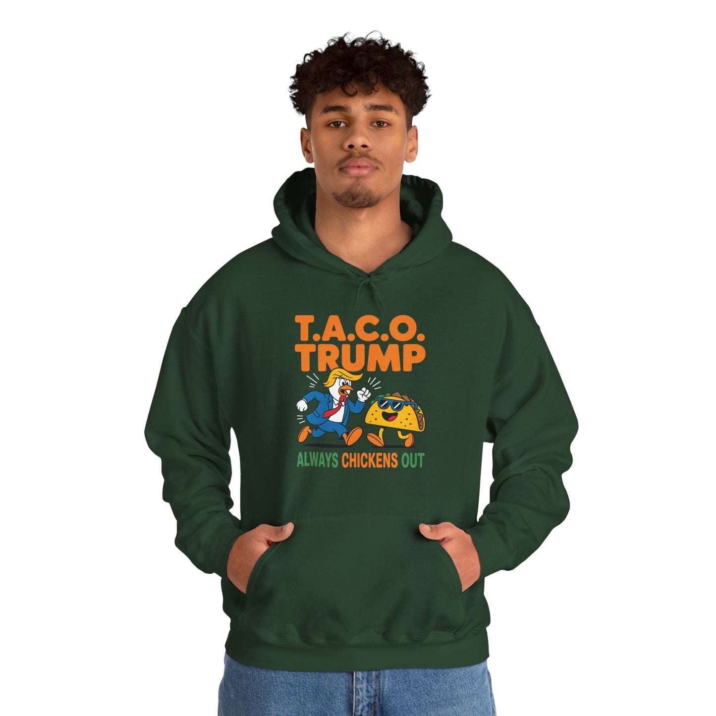Funny Taco Trump Always Chickens Out T.A.C.O Hoodie