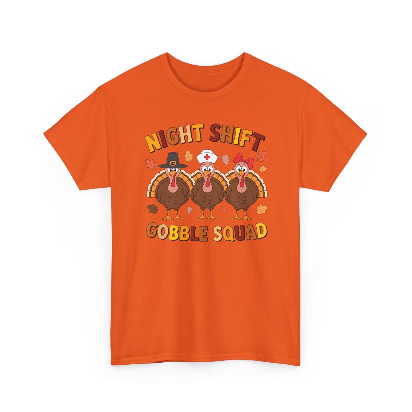 Night Shift Gobble Squad Night Worker Staff Thanksgiving T-Shirt