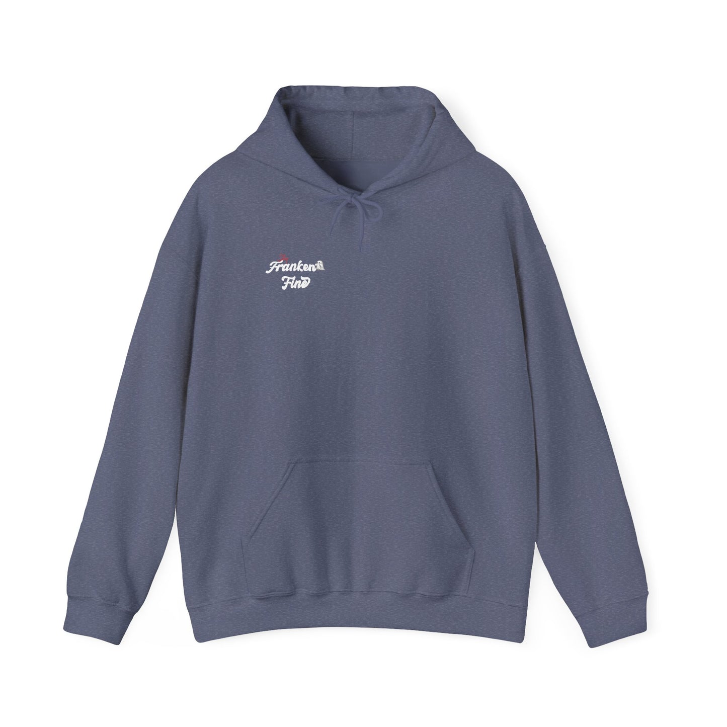 Stay Franken Fine Cute Creepy and Totally Slaying Halloween Style Hoodie