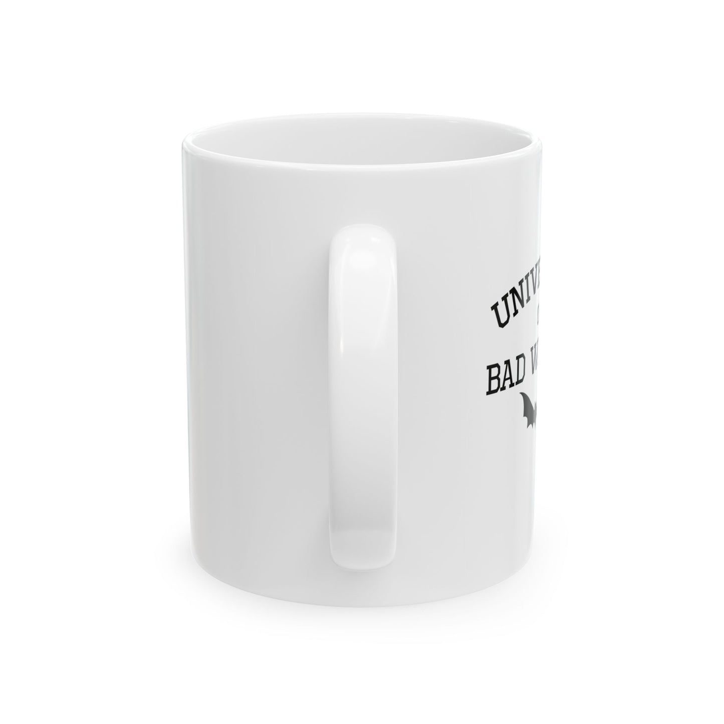 University of Bad Witches Embrace Your Dark Side Coffee Mug