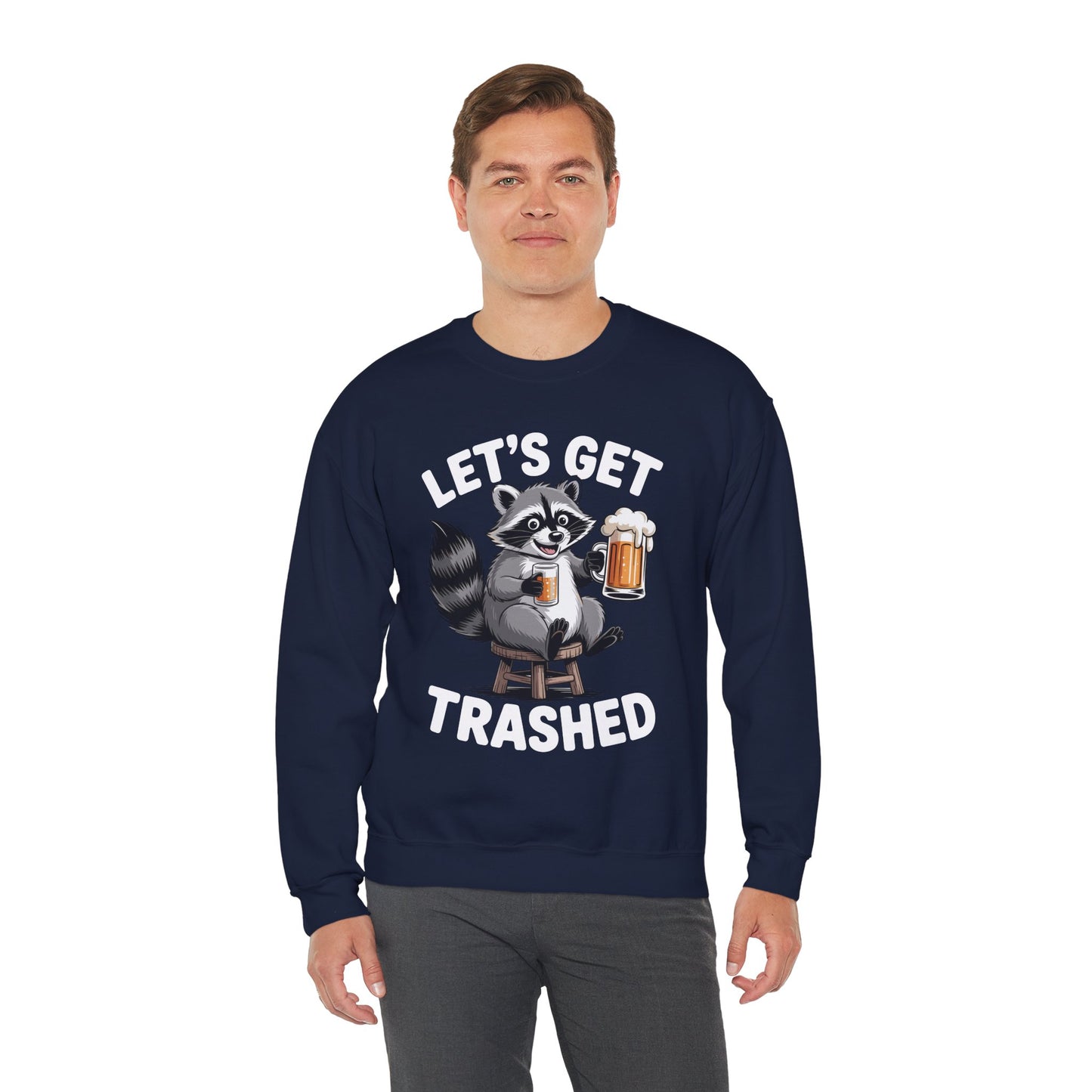 Funny Let's Get Trashed Raccoon Meme Humor Beer Drinking Sweatshirt