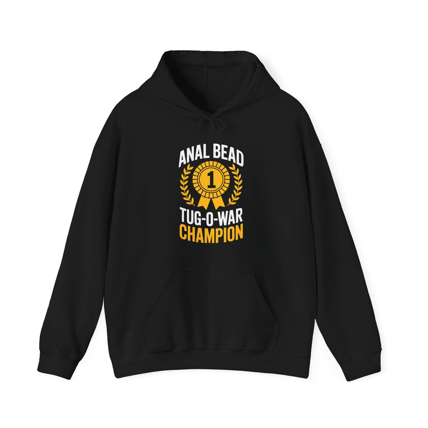 Funny Saying Bead Tug O War Champion Adult Humor Hoodie for Men & Women