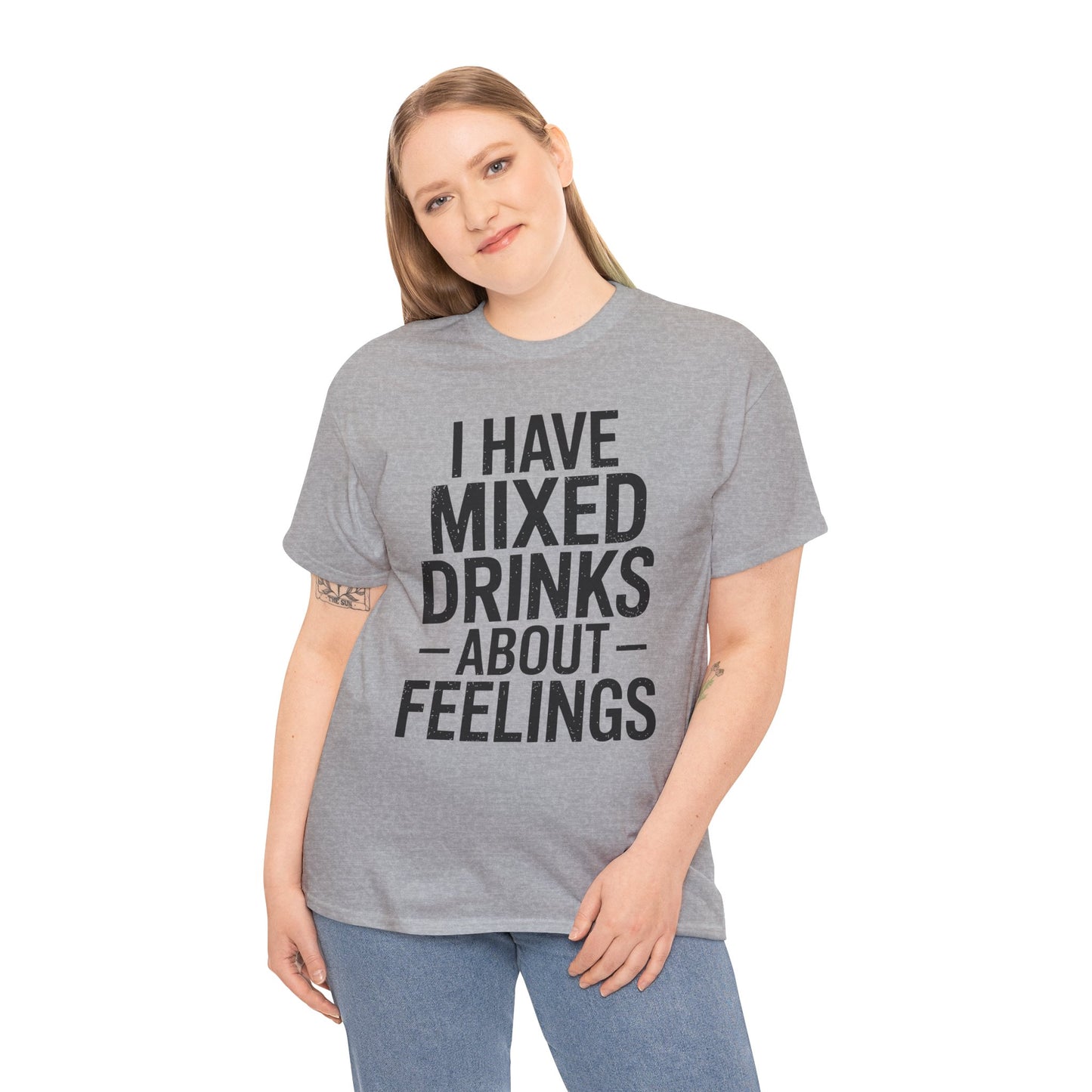 Funny Drinking I Have Mixed Drinks About Feelings T-Shirt