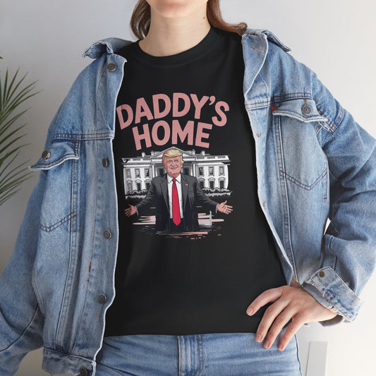 Trump Daddys Home White House 2025 T-Shirt