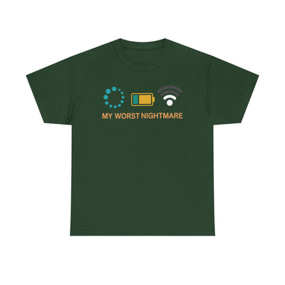 My Worst Nightmare Funny gifts for Gamers T-Shirt
