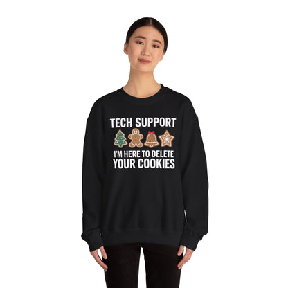 Christmas Tech Support Here To Delete Cookies Xmas Men Women Sweatshirt