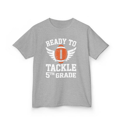 Ready To Tackle 5th Grade Football First Day Sport Kids T-Shirt