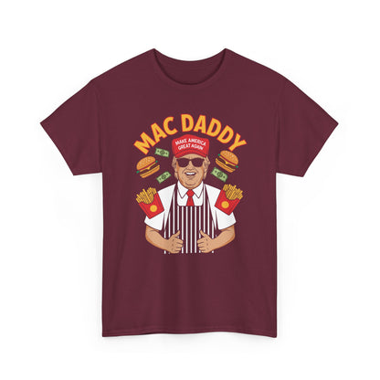 Mac Daddy Make America Great Again T-shirt