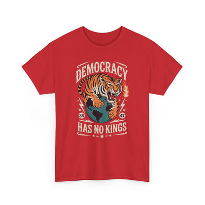 Democracy Has No King 8647 Anti Trump America Social Justice T-Shirt