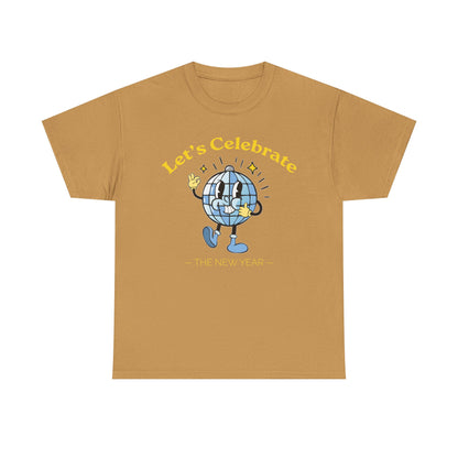 Cheers to Happy New Year Celebration T-Shirt Festivel NYE Party Tee for Men and Women