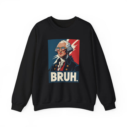 4th Of July 2025 George Washington Bruh. Meme Patriotic Sweatshirt