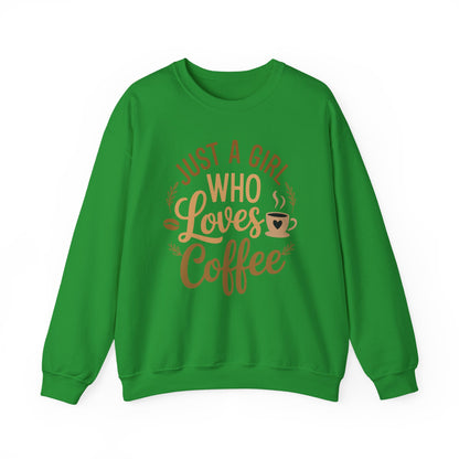 Just A Girl Who Loves Coffee Womens Coffee Lover Sweatshirt