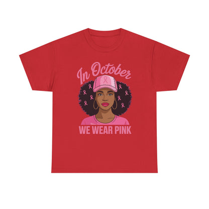 In October We Wear Pink Black Women Breast Cancer Awareness T-Shirt