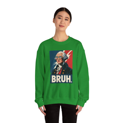 4th Of July 2025 George Washington Bruh. Meme Patriotic Sweatshirt