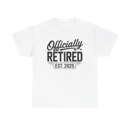 Funny Retirement 2025 Officially Retired Vintage Humor T-Shirt